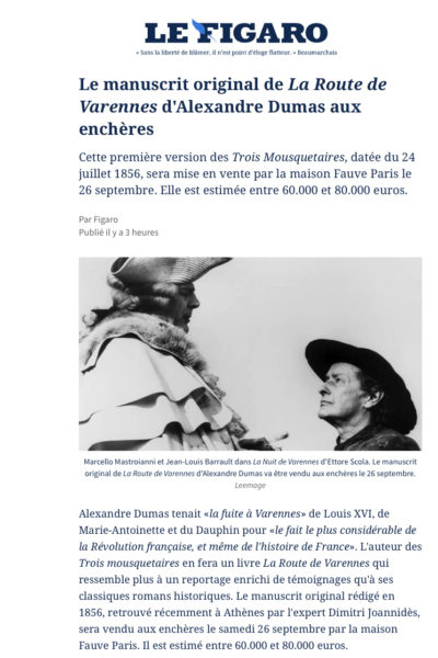 Notre manuscrit dans Le Figaro : « Le manuscrit original de La Route de Varennes d&rsquo;Alexandre Dumas aux enchères »